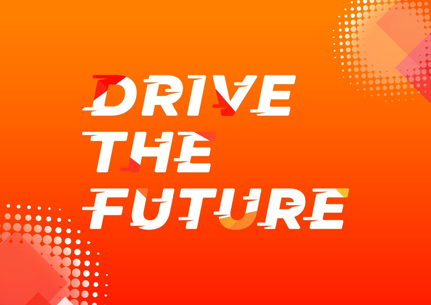 Drive The Future